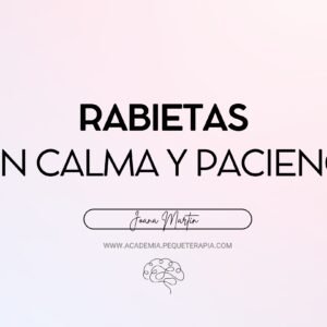 Rabietas con calma y paciencia